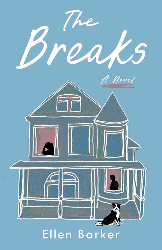 Breaks by Ellen Barker