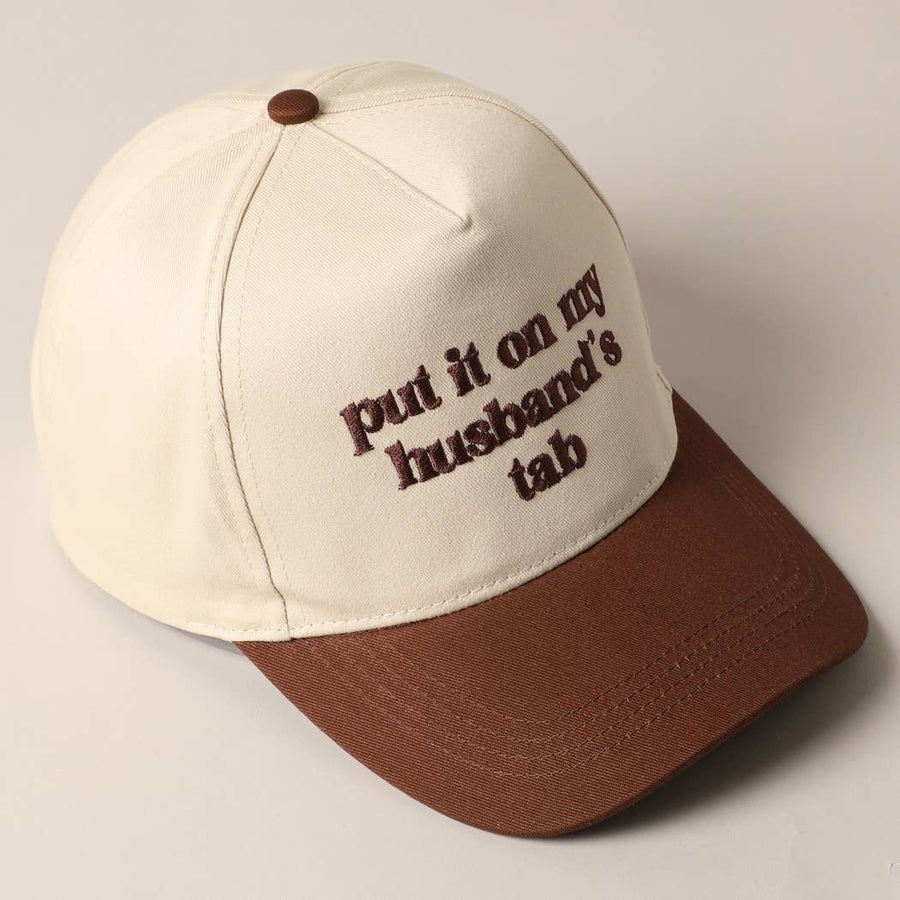 “Put It On My Husband's Tab” Embroidery Canvas Baseball Cap